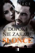 Okładka książki Dopóki nie zajdzie słońce T.2