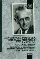 Okładka książki Działalność poselska Gustawa Morcinka czyli katalog ludzkiej biedy
