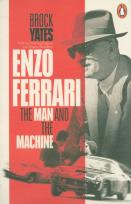 Okładka książki Enzo Ferrari : The Man and the Machine
