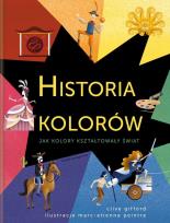 Okładka książki HISTORIA KOLORÓW