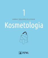 Okładka książki Kosmetologia Tom 1