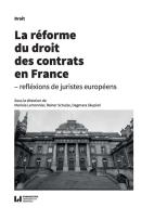 Okładka książki La réforme du droit des contrats en France - réflexions de juristes européens