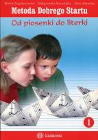 Okładka książki Metoda Dobrego Startu. Od piosenki do literki 1