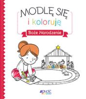 Okładka książki Modlę się i koloruję Boże Narodzenie