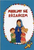 Okładka książki Modlimy się różańcem