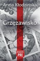 Okładka książki Najlepsze kryminały PRL. Grzęzawisko