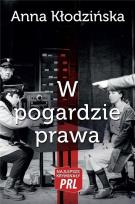 Okładka książki Najlepsze kryminały PRL. W pogardzie prawa