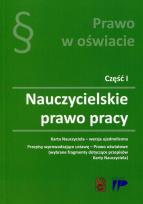Okładka książki Nauczycielskie Prawo Pracy - Karta Nauczyciela