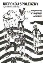 Okładka książki Niepokój społeczny wyobrażenia i problemy