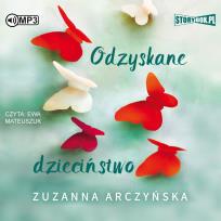 Okładka książki Odzyskane dzieciństwo audiobook