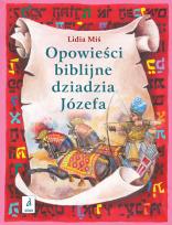 Okładka książki Opowieści biblijne dziadzia Józefa T.2