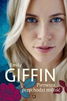 Okładka książki Pierwsza przychodzi miłość