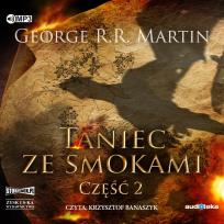 Okładka książki Pieśń lodu i ognia T.5 Taniec ze smokami cz.2 CD - Audiobook