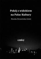 Okładka książki Pokój z widokiem na Pałac Kultury