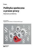 Okładka książki Polityka społeczna a prawo pracy
