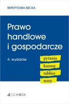 Okładka książki Prawo handlowe i gospodarcze. Pytania. Kazusy. Tablice. Testy
