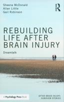 Okładka książki Rebuilding Life after Brain Injury