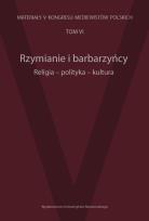 Opakowanie Rzymianie i barbarzyńcy Religia polityka kultura Tom 6