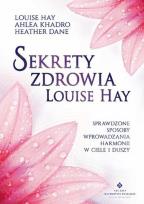 Okładka książki Sekrety zdrowia Louise Hay w.2