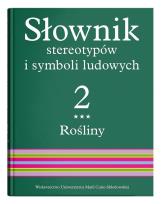 Okładka książki Słownik stereotypów i symboli ludowych T.2 cz.3