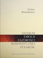 Okładka książki Studium emocji zazdrości romantycznej Polaków
