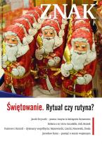 Okładka książki Świętowanie. Rytuał czy rutyna?. Miesięcznik Znak, numer 667 (grudzień 2010)