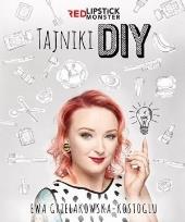 Okładka książki Tajniki DIY z Red Lipstick Monster w.rozszerzone