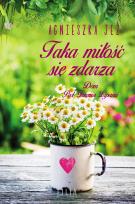 Okładka książki Taka miłość się zdarza