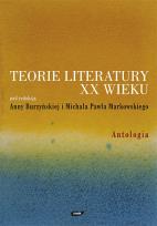 Okładka książki Teorie literatury XX wieku. Antologia