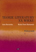 Okładka książki Teorie literatury XX wieku. Podręcznik