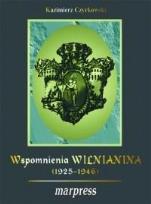 Okładka książki Wspomnienia wilnianina (1925-1946)