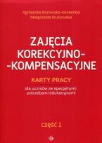 Okładka książki Zajęcia korekcyjno-kompensacyjne cz.1