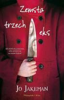 Okładka książki Zemsta trzech eks DL