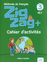 Okładka książki Zigzag+ 3 Cahier d'activités