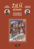 Okładka książki Zjeść Kraków. Przewodnik subiektywny