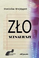 Okładka książki Zło Scenariusze