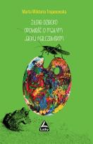 Okładka książki Złote dziecko Opowiesć o małym Jacku Malczewskim