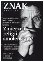 Okładka książki Znak Miesięcznik 671 04/2011 Zmierzch religii smoleńskiej