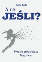 Okładka książki A co, jeśli? Pytania zmieniające Twój świat