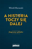 Okładka książki A historia toczy się dalej