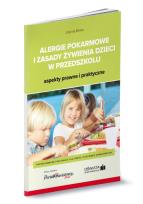 Okładka książki Alergie pokarmowe i zasady żywienia dzieci w przedszkolu - aspekty prawne i praktyczne