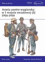 Okładka książki Armia austro-węgierska w I wojnie światowej (2)