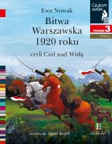 Okładka książki BITWA WARSZAWSKA 1920 CZYLI CUD NAD WISŁĄ CZYTAM SOBIE POZIOM 3