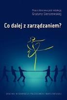 Okładka książki Co dalej z zarządzaniem?