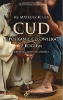 Okładka książki Cud, spotkanie człowieka z Bogiem