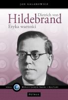 Okładka książki Dietrich von Hildebrand. Etyka wartości