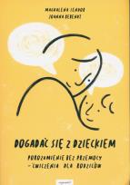 Okładka książki Dogadać się z dzieckiem