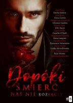 Okładka książki Dopóki śmierć nas nie rozłączy