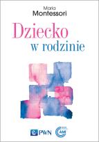 Okładka książki Dziecko w rodzinie