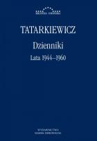 Okładka książki Dzienniki T.1 Lata 1944-1960